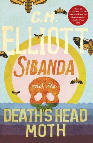 Sibanda and the Death's Head Moth: (Detective Sibanda)