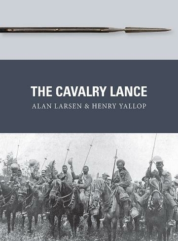 The Cavalry Lance: (Weapon)