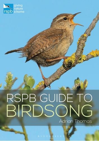 RSPB Guide to Birdsong: (RSPB)