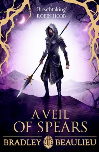 A Veil of Spears: (The Song of the Shattered Sands)