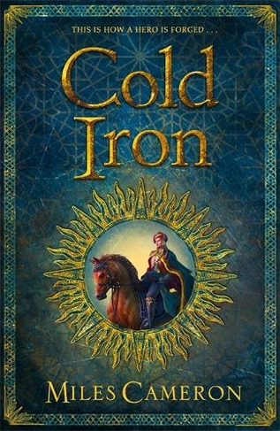 Cold Iron: Masters and Mages Book One (Masters & Mages)