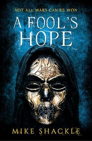 A Fool's Hope: Book Two (The Last War)