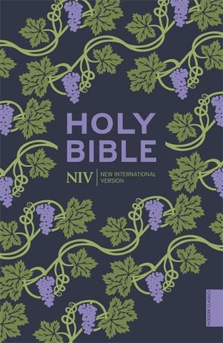 NIV Holy Bible (Hodder Classics): (New International Version)