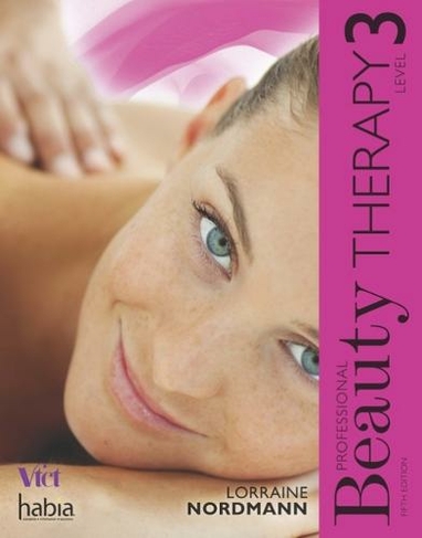 Professional Beauty Therapy: Level 3 (5th edition)