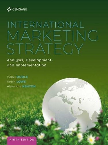 International Marketing Strategy: Analysis, Development and Implementation: (9th edition)