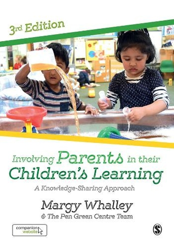 Involving Parents in their Children's Learning: A Knowledge-Sharing Approach (3rd Revised edition)
