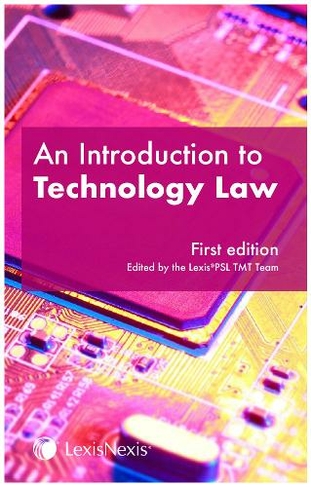 An Introduction to Technology Law: (New edition)
