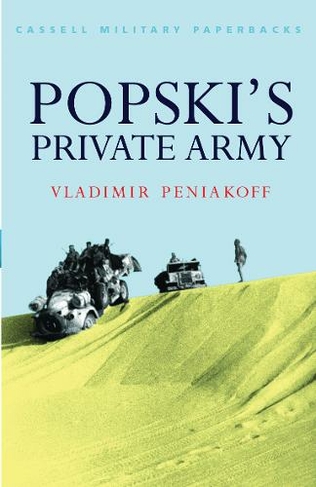 Popski's Private Army: (W&N Military)