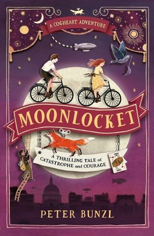 Moonlocket: (The Cogheart Adventures)