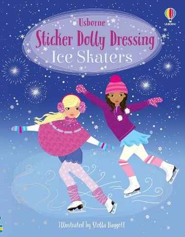 Sticker Dolly Dressing Ice Skaters: (Sticker Dolly Dressing)