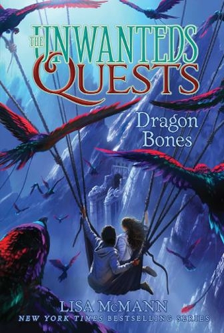 Dragon Bones: (The Unwanteds Quests 2 Reprint)
