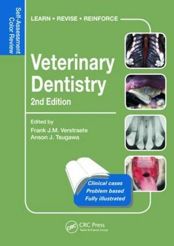 Veterinary Dentistry: Self-Assessment Color Review, Second Edition (Veterinary Self-Assessment Color Review Series 2nd edition)