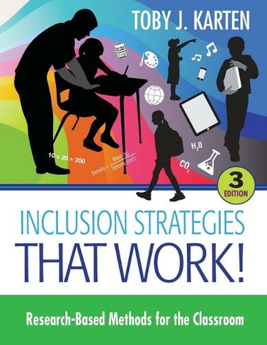 Inclusion Strategies That Work!: Research-Based Methods for the Classroom (3rd Revised edition)