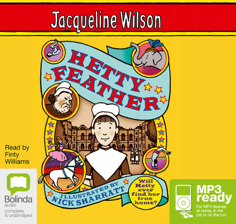 Hetty Feather: (Hetty Feather 1 Unabridged edition)