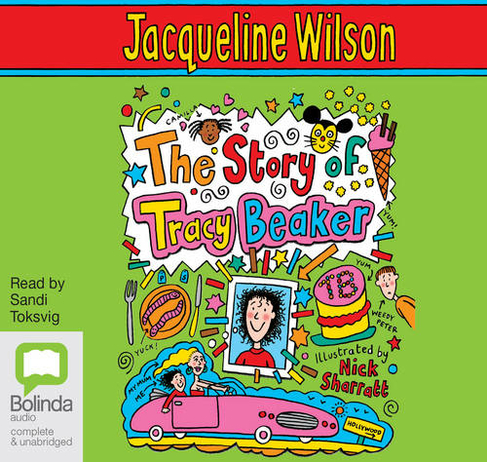 The Story of Tracy Beaker: (Tracy Beaker 1 Unabridged edition)