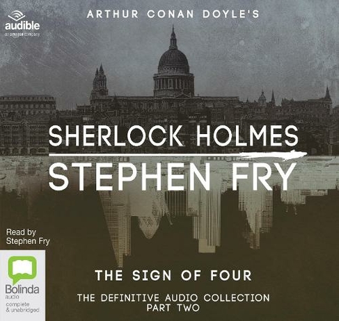 The Sign of Four: (Sherlock Holmes: The Definitive Collection 2 Unabridged edition)