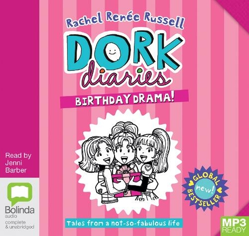 Birthday Drama!: (Dork Diaries 13 Unabridged edition)