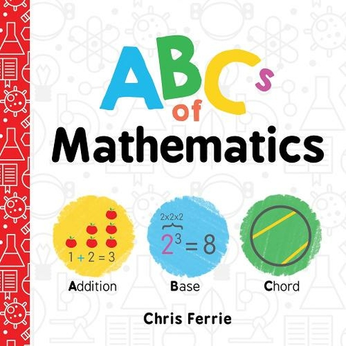 ABCs of Mathematics: (Baby University)