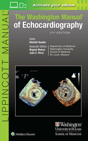 The Washington Manual of Echocardiography: (2nd edition)