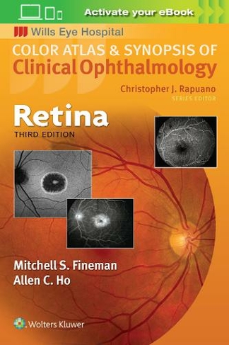 Retina: (Color Atlas & Synopsis of Clinical Ophthalmology 3rd edition)