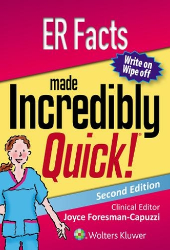 ER Facts Made Incredibly Quick: (Incredibly Easy! Series (R) 2nd edition)