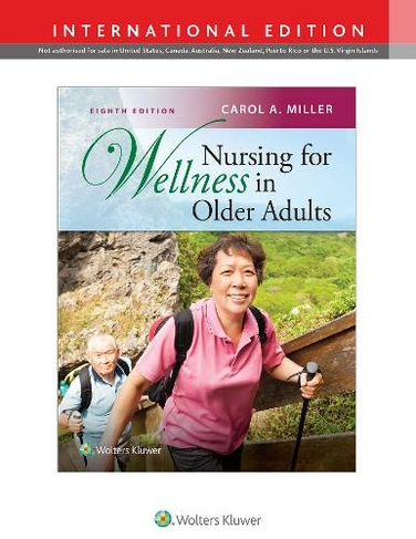 Nursing for Wellness in Older Adults: (Eighth, International Edition)