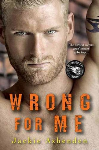 Wrong for Me: (Motor City Royals 2)