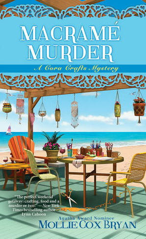Macrame Murder: (A Cora Crafts Mystery 3)