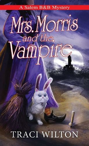 Mrs. Morris and the Vampire: (A Salem B&B Mystery)