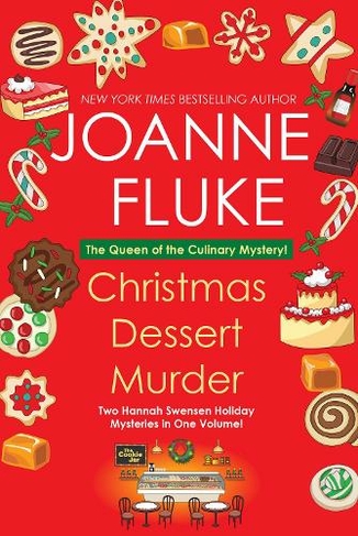Christmas Dessert Murder: (A Hannah Swensen Mystery)