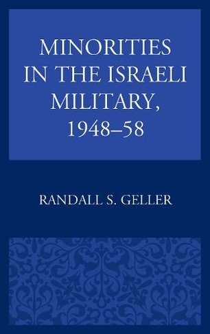 Minorities in the Israeli Military, 1948-58