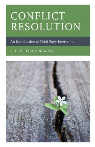 Conflict Resolution: An Introduction to Third Party Intervention