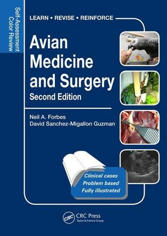 Avian Medicine and Surgery: Self-Assessment Color Review, Second Edition (Veterinary Self-Assessment Color Review Series 2nd edition)