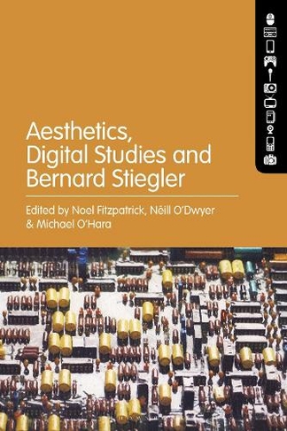 Aesthetics, Digital Studies and Bernard Stiegler: (NIPPOD)