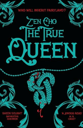 The True Queen: (Sorcerer to the Crown novels)