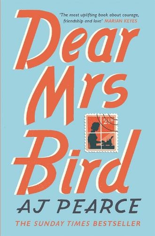 Dear Mrs Bird: A Richard & Judy Book Club Pick and Heartwarming Historical Fiction (The Emmy Lake Chronicles)