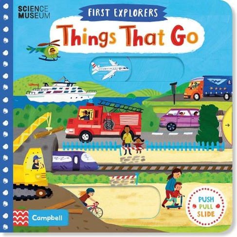 Things That Go: (Campbell First Explorers)