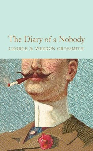 The Diary of a Nobody: (Macmillan Collector's Library)