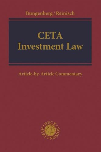 CETA Investment Law: Article-by-Article Commentary
