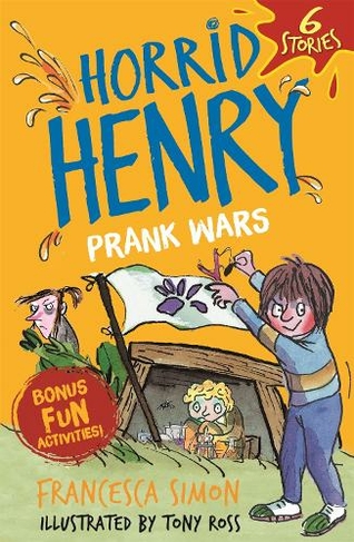 Horrid Henry: Prank Wars!: (Horrid Henry)