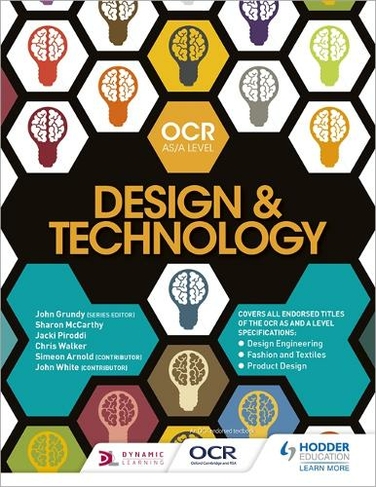 OCR Design and Technology for AS/A Level: (OCR AS/A Level Design and Technology 2017)