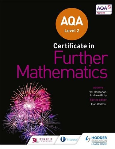 AQA Level 2 Certificate in Further Mathematics: (2nd Revised edition)