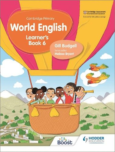 Cambridge Primary World English  Learner's Book Stage 6: (Hodder Cambridge Primary English as a Second Language)