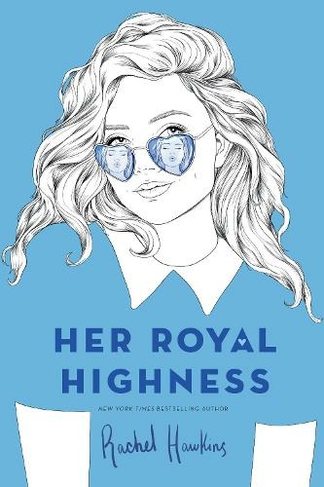 Her Royal Highness: (Royals 2)