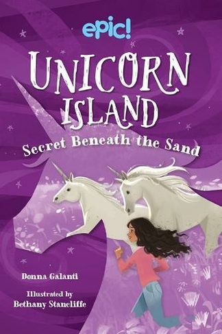 Unicorn Island: Secret Beneath the Sand: (Unicorn Island 2)