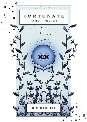 Fortunate: Tarot Poetry