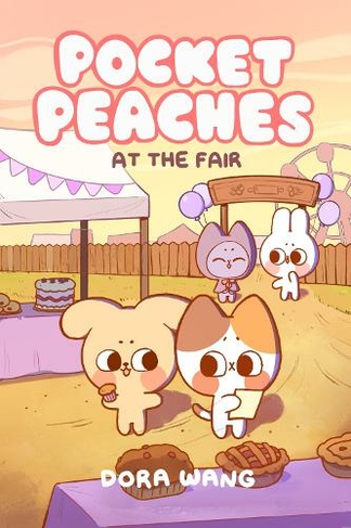 Pocket Peaches: At the Fair: (Pocket Peaches 2)