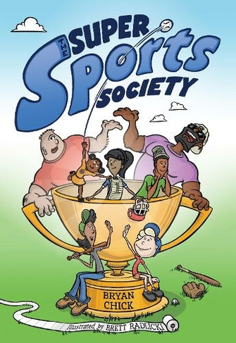 The Super Sports Society Vol. 1: (The Super Sports Society 1)