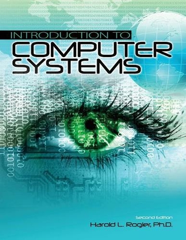 Introduction to Computer Systems: (2nd Revised edition)