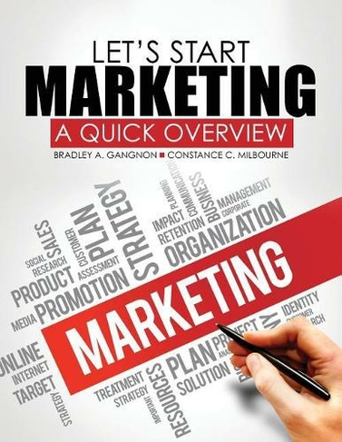 Let's Start Marketing: A Quick Overview